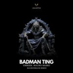 Rauschhaus, Unseen. – Badman Ting