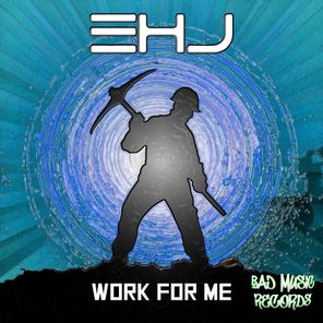 EHJ – Work For me