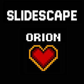 SLIDESCAPE – ORION