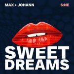 S:NE, Max + Johann – Sweet Dreams