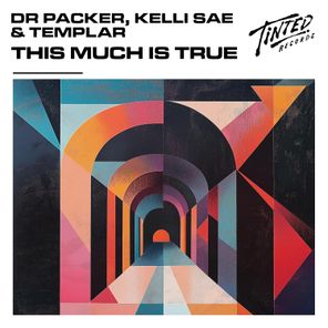 Dr Packer, Kelli Sae – This Much Is True