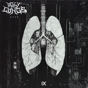 UGLY LUNGS – HAZE