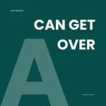 AVA & ELLA – Can Get Over