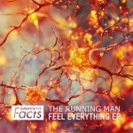 The Running Man – Feel Everything EP