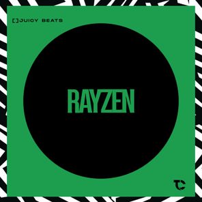 []Juicy Beats – Rayzen