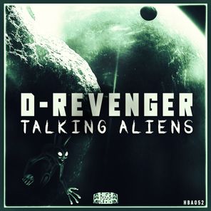 D-Revenger – Talking Aliens
