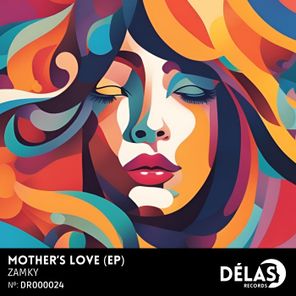 Zamky – Mother’s Love