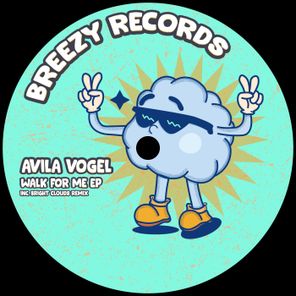 Ávila Vogel, Bright Clouds – Walk for Me