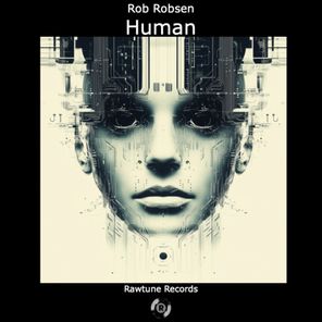 Rob Robsen – Human