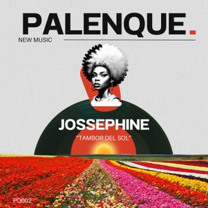 Jossephine – Tambor Del Sol