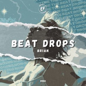 BR1AN – Beat Drops