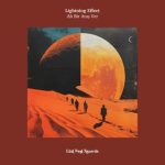 Lightning Effect – Ah Bir Ataş Ver