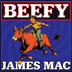 James Mac – Beefy