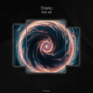 Temali – Take Me
