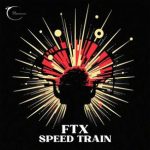 FTX – Speed Train