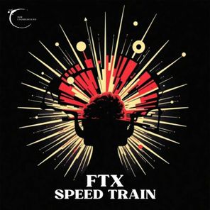 FTX – Speed Train