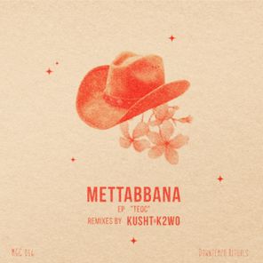 K2W0, Mettabbana – Teoc