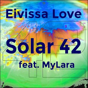 Solar 42, MyLara – Eivissa Love