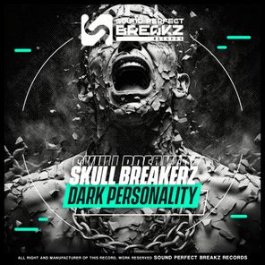 SKULL BREAKERZ – Dark personality