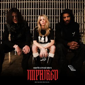 Emorfik, Dream Takers – Impaired