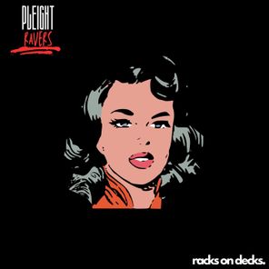 Pleight – Ravers
