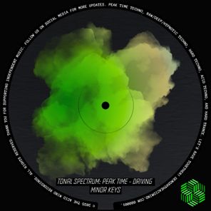 Bjørnson, The Acid Mind – Tonal Spectrum: Peak Time – Driving (Minor Keys)