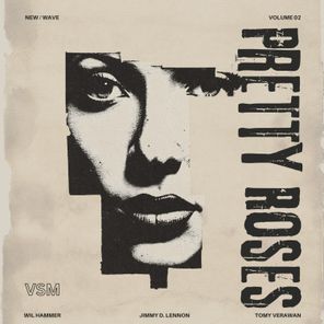 Jimmy D. Lennon, wil hammer – Pretty Roses