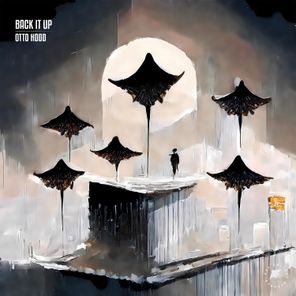Otto Hood – Back It Up