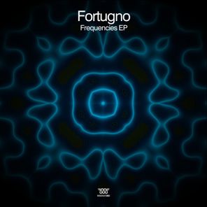 Fortugno – Frequencies EP