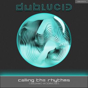 Giuliano Rodrigues – Calling the Rhythms