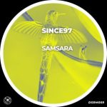 Since97 – Samsara