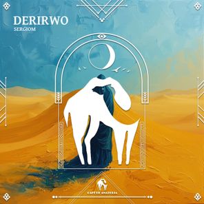 Cafe De Anatolia, Sergiom – Derirwo
