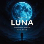 Markus Wesen, Nepton – Luna