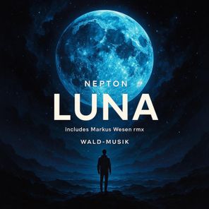 Markus Wesen, Nepton – Luna