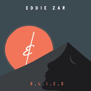 Eddie ZAR – A.L.I.C.E