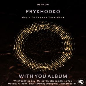 PRYKHODKO - With You 1 PRYKHODKO – With You