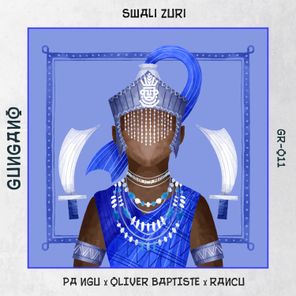 PA NGU, RANCU – Swali Zuri (Extended Version)