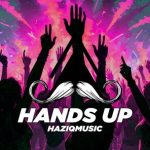 Haziqmusic – Hands Up