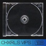 CHXRLS – VIP’S