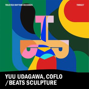 Coflo, Yuu Udagawa – Beats Sculpture