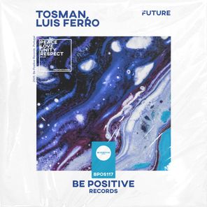 Luis Ferro, Tosman – Future