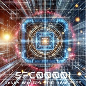 Danny Waters – The Raw 2025 Compilation