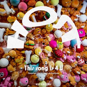 Stephan HarkmaNn, Oralipse – This Song Is 4 U