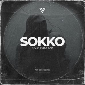 SOKKO – Cold Embrace