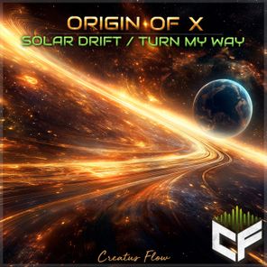 Origin of X – Solar Drift