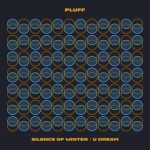 Pluff – Silence of Winter / U Dream