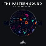 The Pattern Sound – Pattern Space
