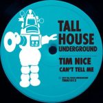 Tim Nice – Can’t Tell Me
