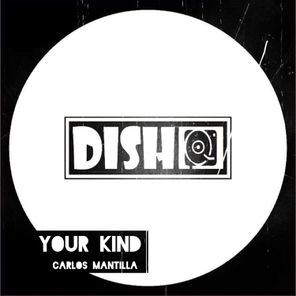 Carlos Mantilla – Your Kind