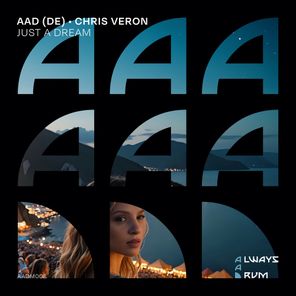 Chris Veron, AAD (DE) – Just a Dream (Extended Mix)